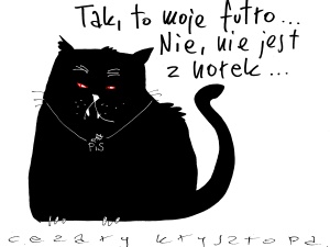 [Nowy rysunek Krysztopy] Tak, to moje futro