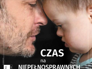 Najnowszy numer „Tygodnika Solidarność”: Czas na niepełnosprawnych
