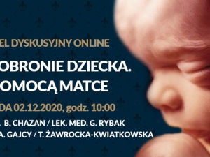 Panel dyskusyjny „W obronie dziecka. Z pomocą matce”. Wśród gości prof. Bogdan Chazan 