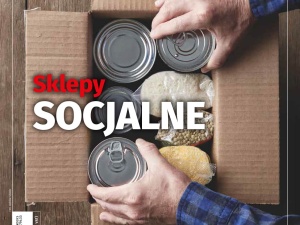 Najnowszy numer Tygodnika Solidarność: Sklepy socjalne 