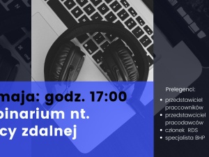 Już poniedziałek webinar KSM o pracy zdalnej 