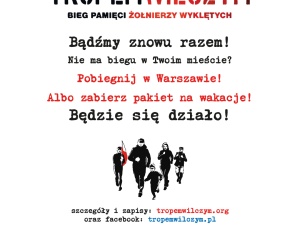 Już niebawem startuje IX Bieg Tropem Wilczym. Największy bieg pamięci na świecie