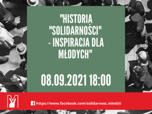 [Na żywo] Webinar KSM Historia Solidarności - inspiracja dla młodych