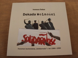 10 lat z życia bocheńskiej „Solidarności”
