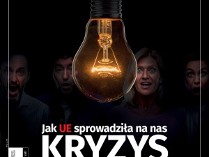 Najnowszy numer Tygodnika Solidarność: Jak UE sprowadziła na nas kryzys energetyczny