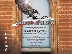 [Online] Nasz patronat. Koncert Niepodległości „Bóg Honor Ojczyzna”. Startujemy o 20:00
