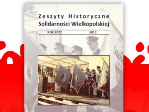 Zaproszenie na promocję 3. numeru rocznika „Zeszyty Historyczne Solidarności Wielkopolskiej
