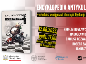 Encyklopedia Antykultury – młodzież w objęciach ideologii. Dyskusja o książce w Centrum Edukacyjnym IPN