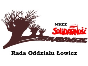 Rada Oddziału Łowicz zaprasza na obchody powstania Solidarności