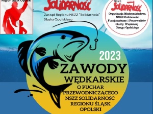 Zawody wędkarskie o puchar Przewodniczącego Regionu Śląsk Opolski