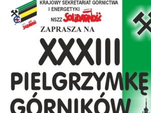 Wkrótce XXXIII Pielgrzymka Górników