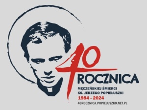 40. Rocznica śmierci Jerzego Popiełuszki. Plan obchodów