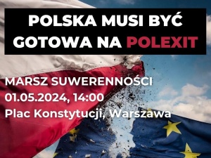 Nie zgadzamy się na unijne superpaństwo. Dziś ulicami Warszawy przejdzie Marsz Suwerenności