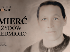 „Śmierć za Żydów i Siedmioro”. W serii „Nie tylko Ulmowie” – Rodziny Filipek i Barglik [WIDEO] 