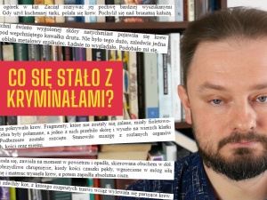 Grafzero: Czy współczesne kryminały szkodzą?