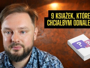 Grafzero: 9 książek, których poszukuję