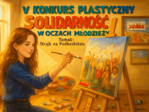 “Solidarność w oczach młodzieży”. Wystartowała V edycja konkursu plastycznego 