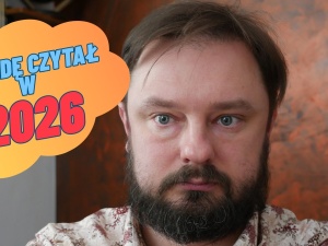 Grafzero: Premiery książkowe 2026, czyli na co czekam w tym roku? 