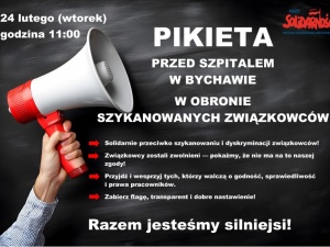 Związkowcy z „S” będą pikietowali przed siedzibą szpitala w Bychowie 