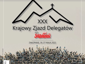 Najnowszy numer „Tygodnika Solidarność”: XXX Krajowy Zjazd Delegatów NSZZ „Solidarność” 