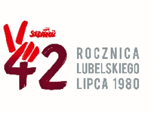 Lubelska Solidarność zaprasza na regionalne uroczystości 42. rocznicy Lubelskiego Lipca