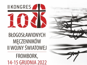 14 debat z udziałem 70 prelegentów. Przed nami druga edycja Kongresu 108. Pamiętajmy o męczennikach II wojny światowej