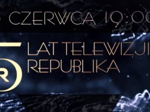 Dziś gala z okazji "5 lat Telewizji Republika"
