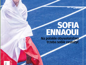 Najnowszy "Tygodnik Solidarność" Sofia Ennaoui: Na polskie obywatelstwo trzeba sobie zasłużyć