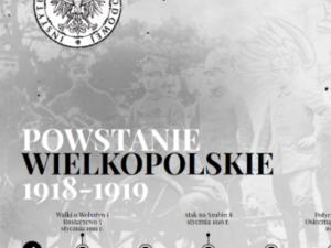 IPN uruchomił ciekawy portal o Powstaniu Wielkopolskim