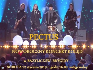 Kolędy w wykonaniu zespołu Pectus - 12.01.2019 r. - 16:00 Bazylika św. Brygidy