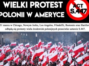 To już dziś. NY, Chicago, Boston, Los Angeles, Filadelfia... Protest Polonii w USA przeciwko S.447