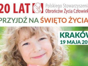 "Święto Życia" - już niedługo jubileusz XX-lecia Polskiego Stowarzyszenia Obrońców Życia Człowieka