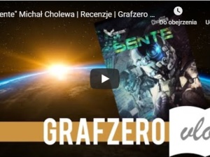[Grafzero vlog] "Sente" Michał Cholewa | Recenzje