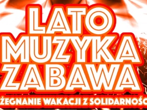 Gwiazdy na koncercie w Gdańsku - Pożegnanie wakacji z Solidarnością