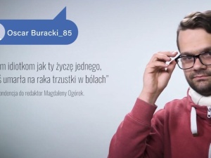 [video] "Żebyś umarła na raka trzustki w bólach" Akcja #HejHejterze wSensie.pl