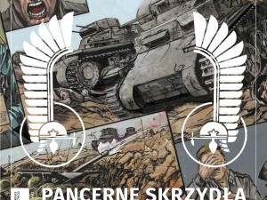 [Od wtorku w każdym EMPIKU] Najnowszy numer "TS": Pancerne skrzydła gen. Maczka - dodatek komiksowy