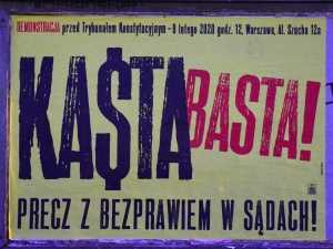 Kasta BASTA. 8 lutego godzina 12.00 demonstracja przed Trybunałem Konstytucyjnym