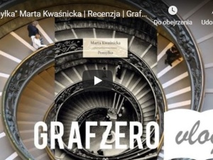 [Grafzero vlog] "Pomyłka" Marta Kwaśnicka | Recenzja