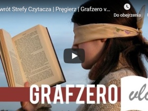 [Grafzero vlog] Powrót Strefy Czytacza!
