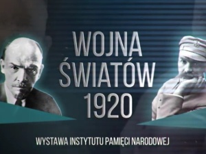 [Video] To była „Wojna światów”. Zobacz ciekawy spot IPN-u o wojnie 1920 r.