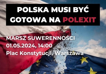 Nie zgadzamy się na unijne superpaństwo. Dziś ulicami Warszawy przejdzie Marsz Suwerenności