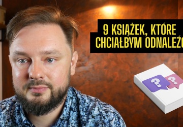 Grafzero: 9 książek, których poszukuję