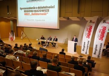 XXXV WZD NSZZ „Solidarność” Regionu Mazowsze. O przyszłości Związku