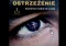 „Wielkie ostrzeżenie” – dokument, który zdobywa świat