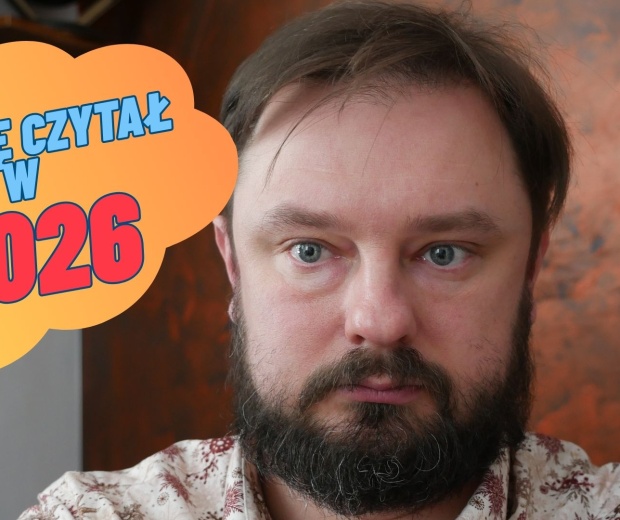 Grafzero: Premiery książkowe 2026, czyli na co czekam w tym roku? 