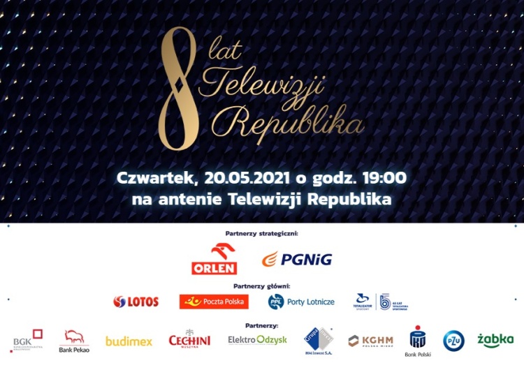 Osiem lat Telewizji Republika. Uroczysta gala - 20 maja, godz. 19.00