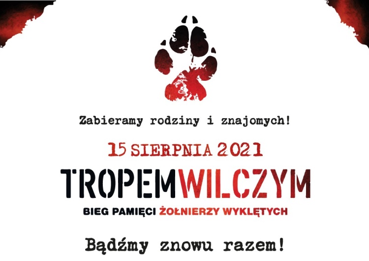  Już niebawem startuje IX Bieg Tropem Wilczym. 