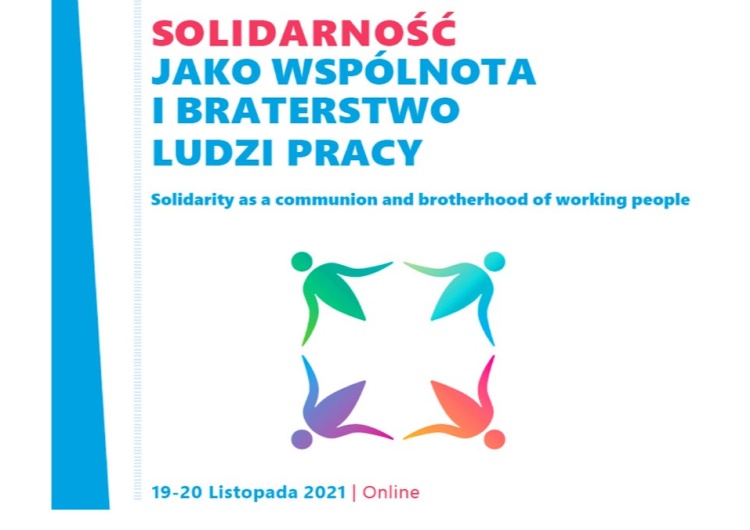 Konferencja „Solidarność jako wspólnota i braterstwo ludzi pracy”