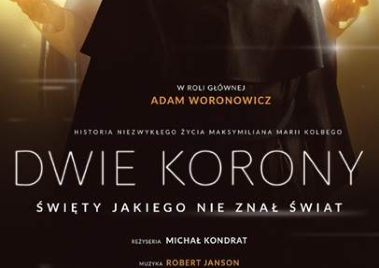 [zwiastun] "Dwie korony" Film o św. Maksymilianie Marii Kolbem. W kinach od 13 października