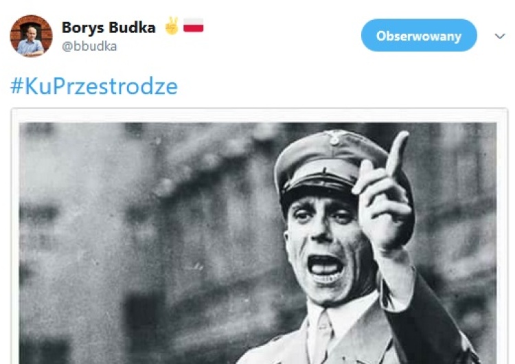 zrzut ekranu Borys Budka "ku przestrodze" publikuje zdjęcie Goebbelsa i cytuje jego przemówienie do sędziów...